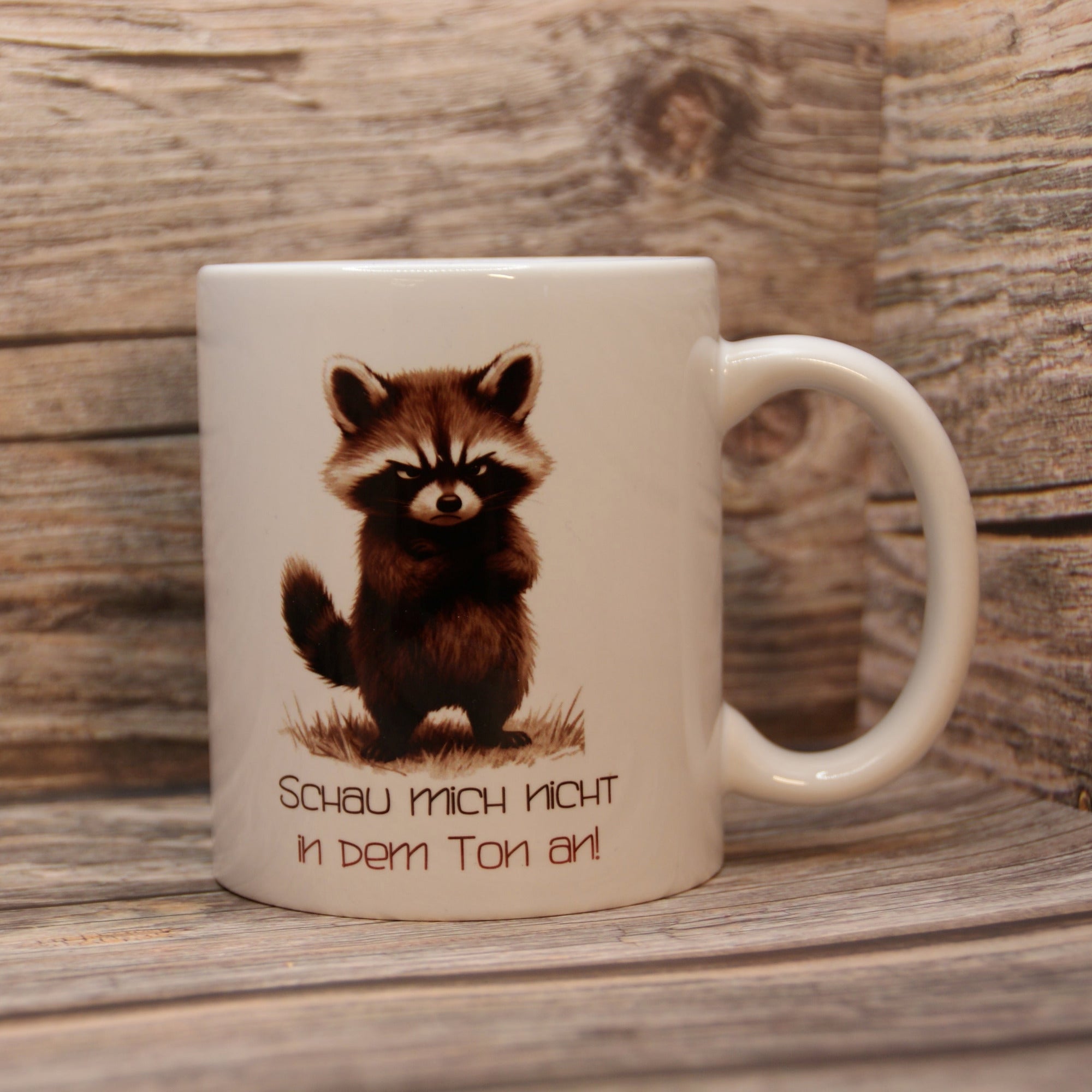 Tasse schau mich nicht in dem Ton an