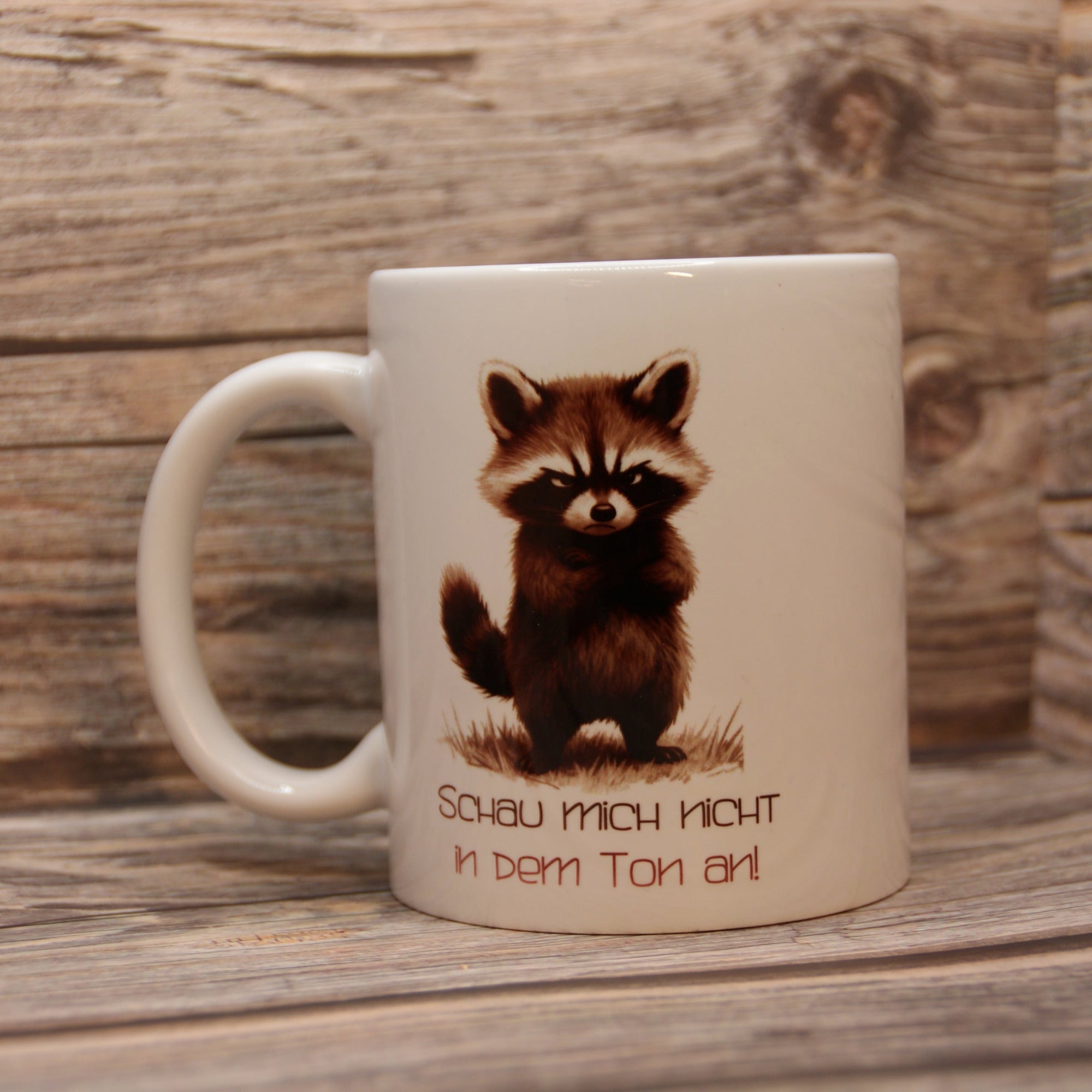 Tasse schau mich nicht in dem Ton an